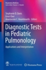 Image for Diagnostic Tests in Pediatric Pulmonology: Applications and Interpretation