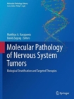 Image for Molecular Pathology of Nervous System Tumors