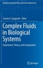 Image for Complex Fluids in Biological Systems