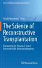 Image for The Science of Reconstructive Transplantation