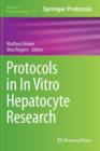 Image for Protocols in In Vitro Hepatocyte Research