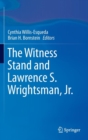 Image for The witness stand and Lawrence S. Wrightsman, Jr.