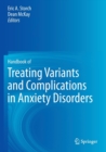 Image for Handbook of Treating Variants and Complications in Anxiety Disorders