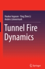 Image for Tunnel Fire Dynamics
