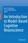 Image for Introduction to Model-Based Cognitive Neuroscience