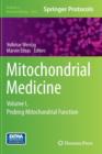 Image for Mitochondrial Medicine : Volume I, Probing Mitochondrial Function