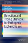 Image for Detection and Typing Strategies for Pathogenic Escherichia coli