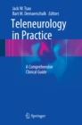 Image for Teleneurology in Practice: A Comprehensive Clinical Guide