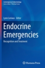 Image for Endocrine Emergencies : Recognition and Treatment