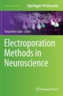 Image for Electroporation Methods in Neuroscience