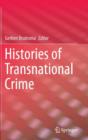 Image for Histories of Transnational Crime