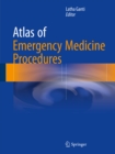 Image for Atlas of emergency medicine procedures