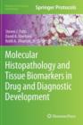 Image for Molecular Histopathology and Tissue Biomarkers in Drug and Diagnostic Development