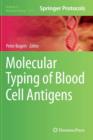 Image for Molecular Typing of Blood Cell Antigens