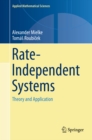 Image for Rate-Independent Systems: Theory and Application