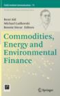 Image for Commodities, Energy and Environmental Finance