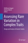 Image for Assessing Rare Variation in Complex Traits: Design and Analysis of Genetic Studies