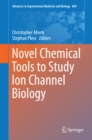 Image for Novel Chemical Tools to Study Ion Channel Biology