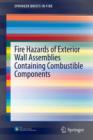 Image for Fire Hazards of Exterior Wall Assemblies Containing Combustible Components