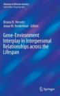 Image for Gene-Environment Interplay in Interpersonal Relationships across the Lifespan