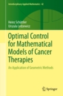 Image for Optimal control for mathematical models of cancer therapies: an application of geometric methods : 42