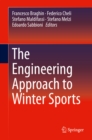 Image for The engineering approach to winter sports