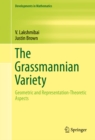 Image for Grassmannian Variety: Geometric and Representation-Theoretic Aspects