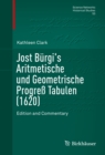 Image for Jost Burgi&#39;s Aritmetische und Geometrische Progre Tabulen (1620): Edition and Commentary : 53