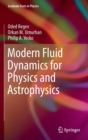 Image for Modern fluid dynamics for physics and astrophysics
