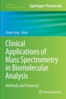 Image for Clinical applications of mass spectrometry in biomolecular analysis  : methods and protocols