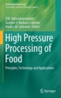 Image for High pressure processing of food  : principles, technology and applications