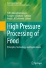 Image for High pressure processing of food: principles, technology and applications