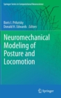 Image for Neuromechanical modeling of posture and locomotion