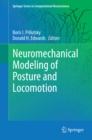Image for Neuromechanical Modeling of Posture and Locomotion