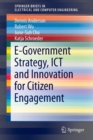 Image for E-Government Strategy, ICT and Innovation for Citizen Engagement