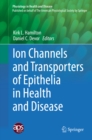 Image for Ion channels and transporters of epithelia in health and disease