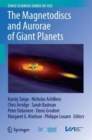 Image for Giant planet magnetodiscs and aurorae