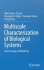 Image for Multiscale Characterization of Biological Systems
