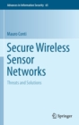 Image for Secure Wireless Sensor Networks