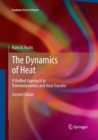 Image for The Dynamics of Heat