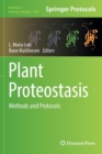 Image for Plant proteostasis  : methods and protocols
