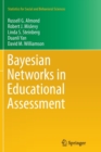 Image for Bayesian Networks in Educational Assessment