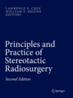 Image for Principles and Practice of Stereotactic Radiosurgery