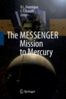 Image for The MESSENGER Mission to Mercury