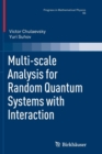 Image for Multi-scale Analysis for Random Quantum Systems with Interaction