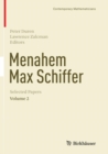 Image for Menahem Max Schiffer  : selected papersVolume 3