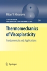 Image for Thermomechanics of Viscoplasticity : Fundamentals and Applications
