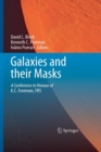 Image for Galaxies and their Masks : A Conference in Honour of K.C. Freeman, FRS