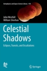 Image for Celestial Shadows : Eclipses, Transits, and Occultations