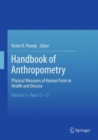 Image for Handbook of Anthropometry : Physical Measures of Human Form in Health and Disease